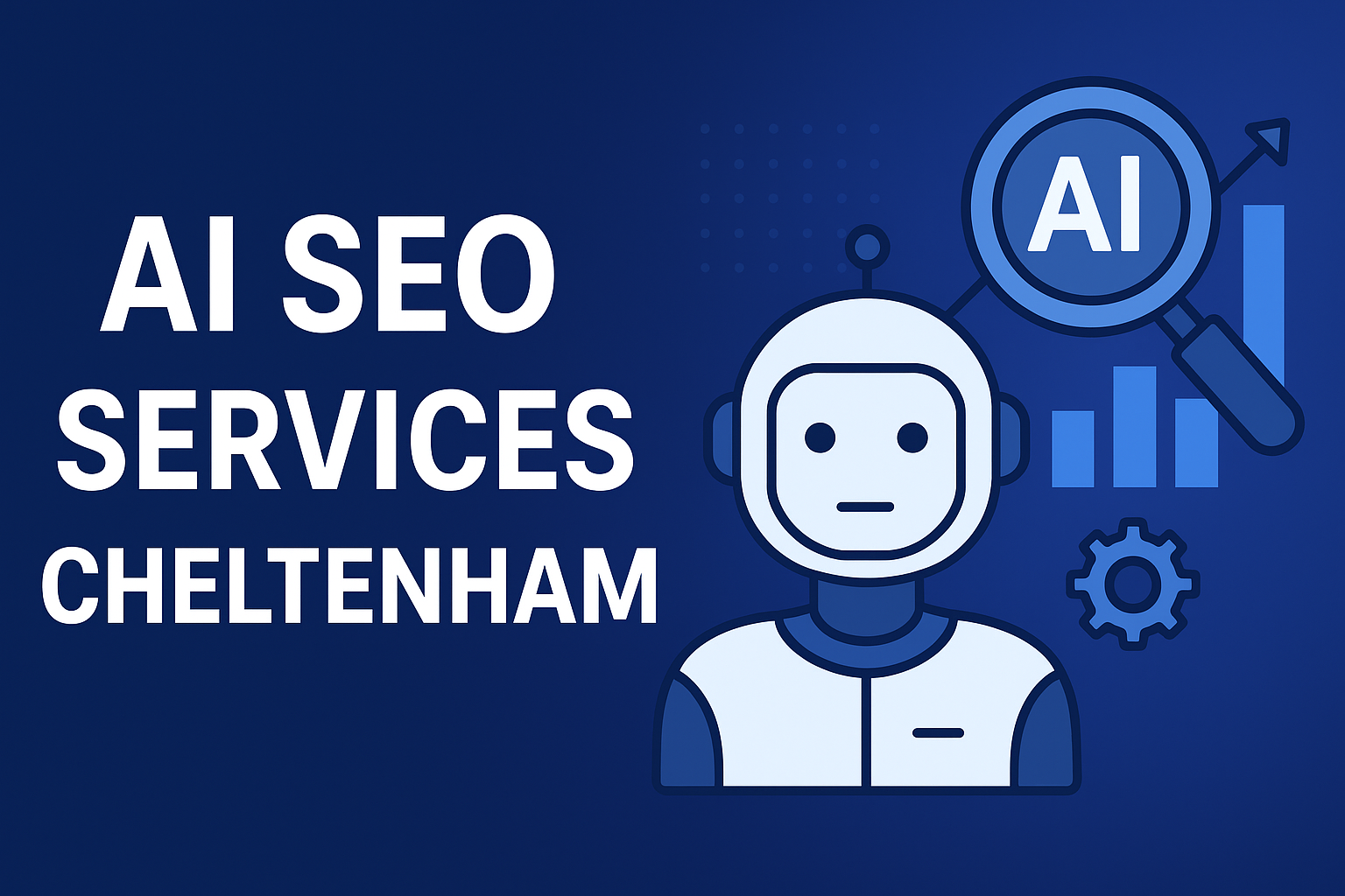 AI SEO Services Cheltenham: Transforming Local Businesses with Smart Search Strategies