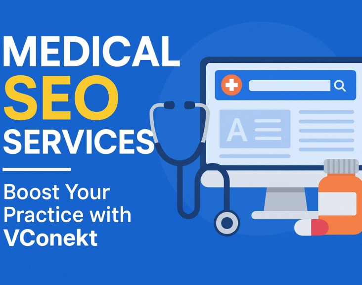 Medical SEO Services - How to Boost Your Practice with VConekt