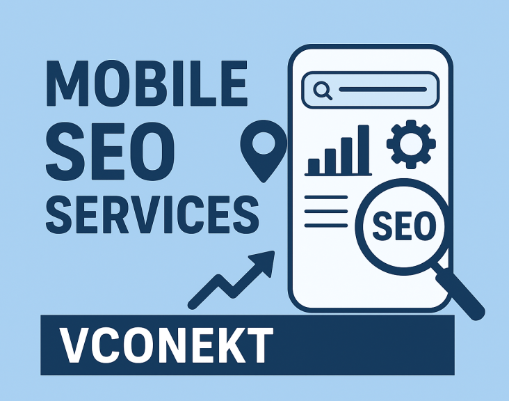 Mobile SEO Services - How to Boost Rankings with VConekt