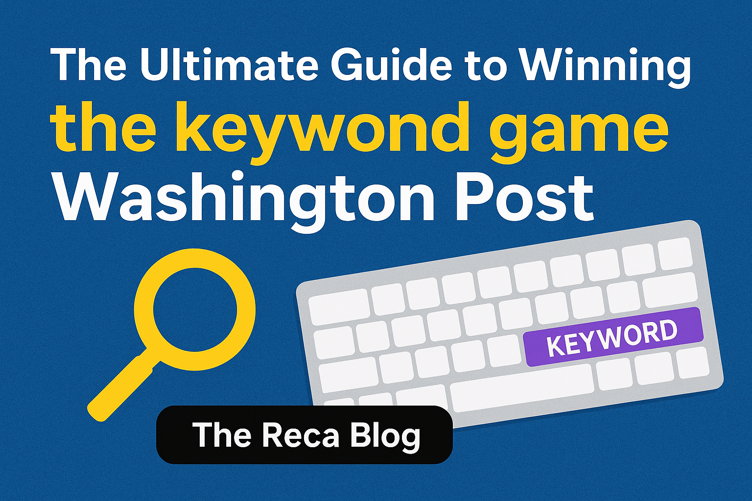 Keyword Game Washington Post Fans Can’t Stop Talking About